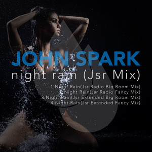 Night Rain (Jsr Extended Fancy Mix)
