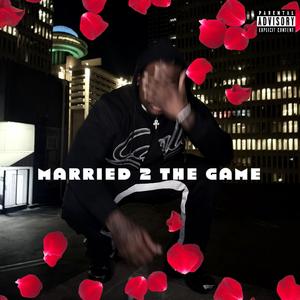 Married 2 The Game
