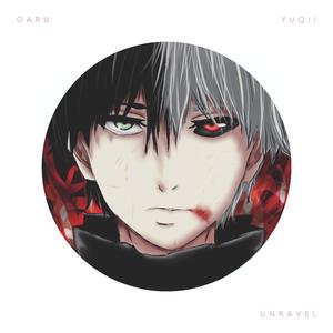 Unravel (feat. YuQii)