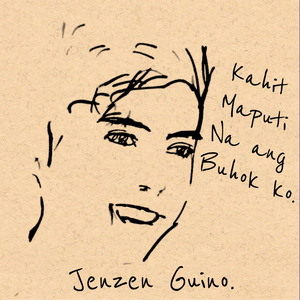 Kahit Maputi Na Ang Buhok Ko