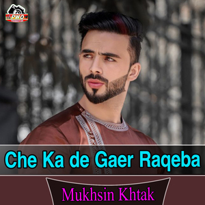 Che Ka de Gaer Raqeba