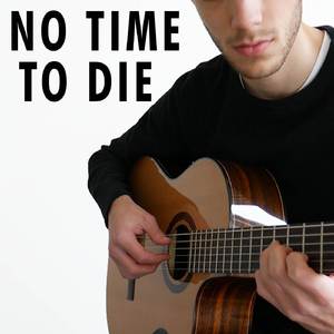 No Time To Die (Instrumental Guitar)