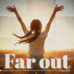 Far Out