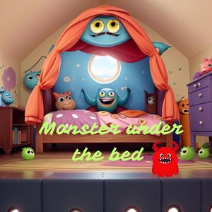 Monster under the bed