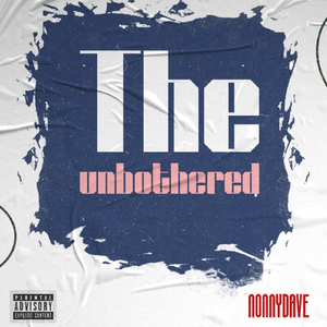 Unborthered (feat. micky & punchline)