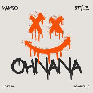 Ohnana (feat. Brian Blue) (Radio Edit)