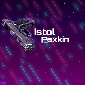 Pistol Paxkin (feat. boogeyongo)