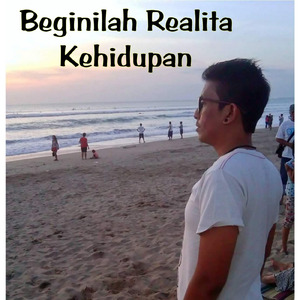 Beginilah Realita Kehidupan