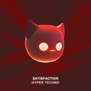 Satisfaction (Techno Remix)