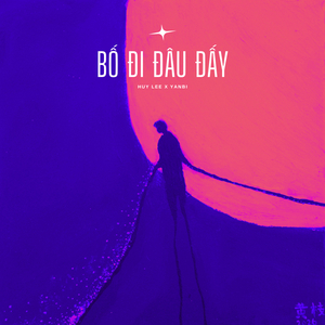 Bố Đi Đâu Đấy