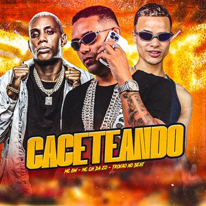 Caceteando (feat. Mc Gw)
