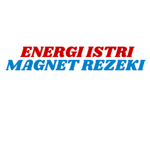 Energi Istri Magnet Rezeki