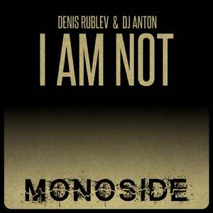 I Am Not (Original Mix)