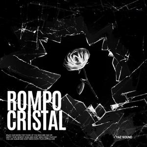 Rompo Cristal
