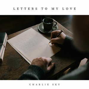 Letters to my Love