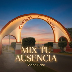 Mix Tu Ausencia: A Través del Vaso / Tu Ausencia / El Amor Se Pesa