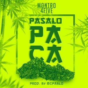Pasalo Paca