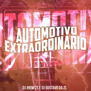 Automotivo Extraordinário