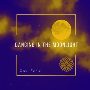 Dancing in the Moonlight