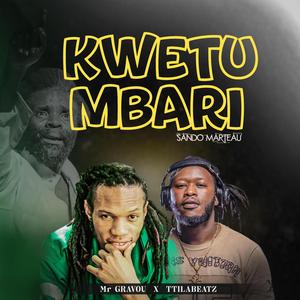Kwetu Mbari (feat. Watilla & Sando Marteau)
