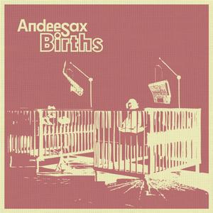 Births (feat. RumbleFish)