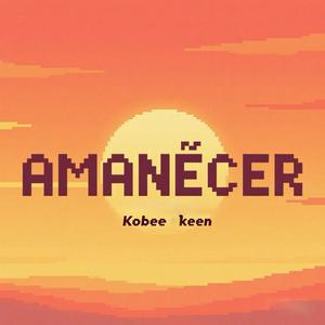 Amanecer (feat. Cangri & Dj Eme Mx)