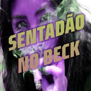 SENTADÃO NO BECK