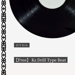 【Free】Kz Drill Type Beat--Oyna