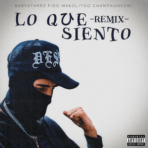 LO QUE SIENTO (Remix)
