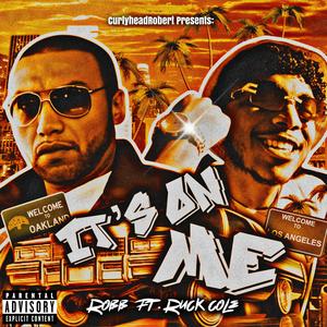 IT'S ON ME (feat. Ruck Cole) (Sped up Version)