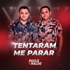 Tentaram Me Parar
