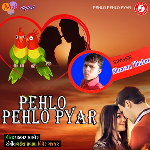Pehlo Pehlo Pyar