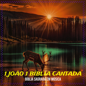 1 João 1 Bíblia Cantada