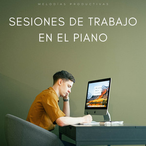 Sonidos De Piano Para Hábitos Laborales Efectivos