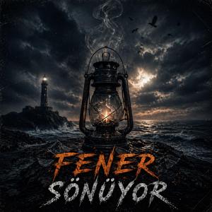 Fener Sönüyor
