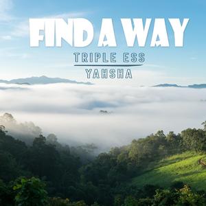 Find A Way (Home) (feat. Yahsha)