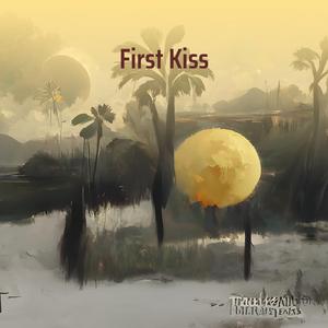 First Kiss