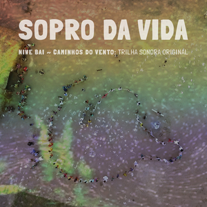Sopro da Vida (Trilha sonora original)