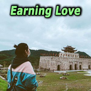Earning Love