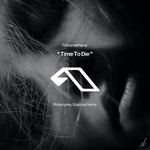 Time To Die (Stayblue Remix)