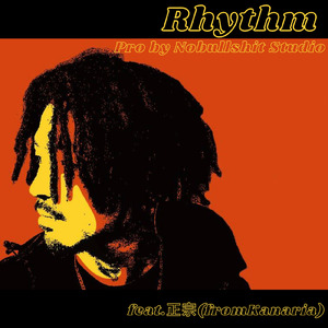 Rhythm (feat. 正宗)