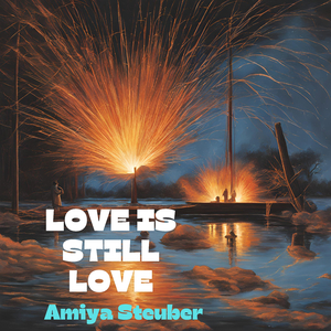 Love Is Still Love