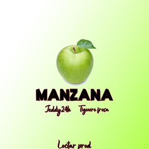 Manzana (feat. Tiguere Fresa)