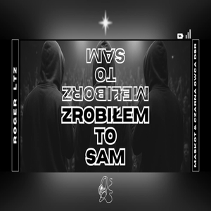 Zrobiłem To Sam