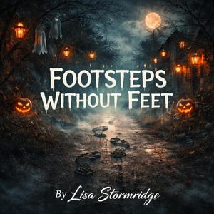 Footsteps Without Feet