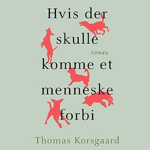 Hvis der skulle komme et menneske forbi, del149