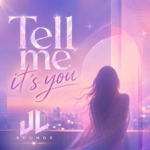 Tell me it's you, ¨POP Ver.