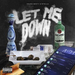 Let Me Down (feat. 5tella)