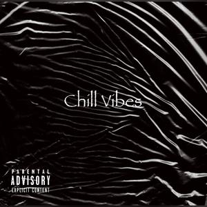Chill Vibes