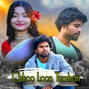 Chhoo Loon Tumhein